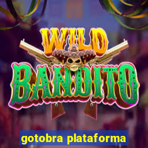 gotobra plataforma